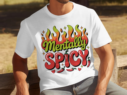 Mentally Spicy Graphic T-Shirt with Colorful Design
