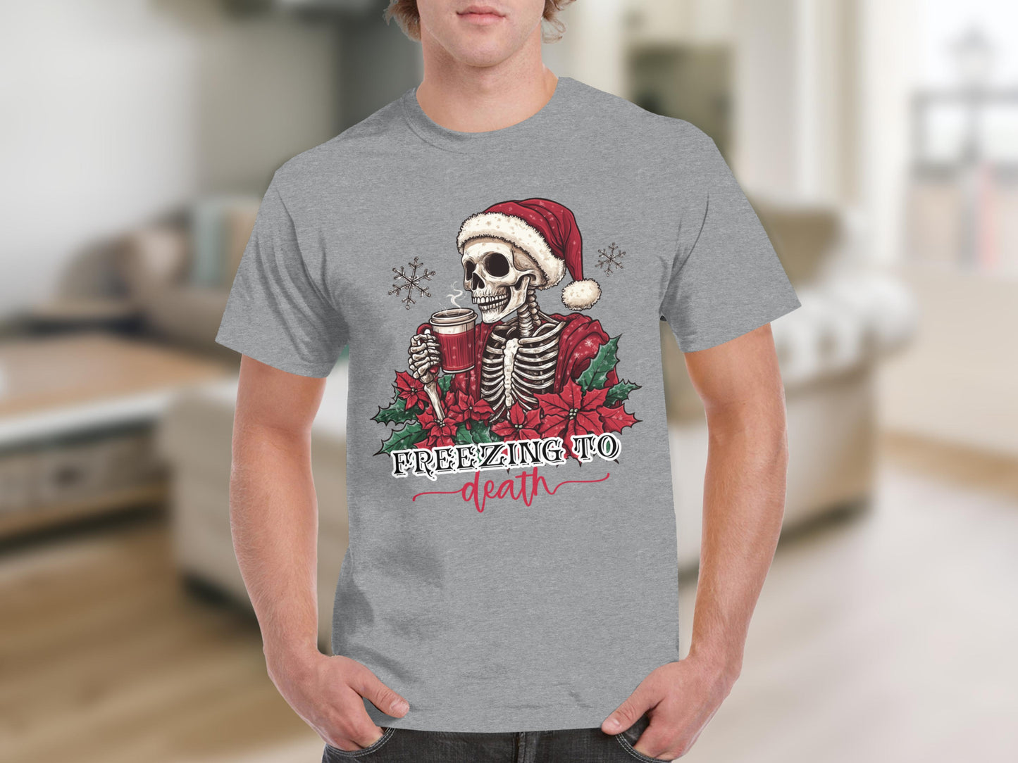 Freezing To Death Skeleton Christmas Unisex T-Shirt