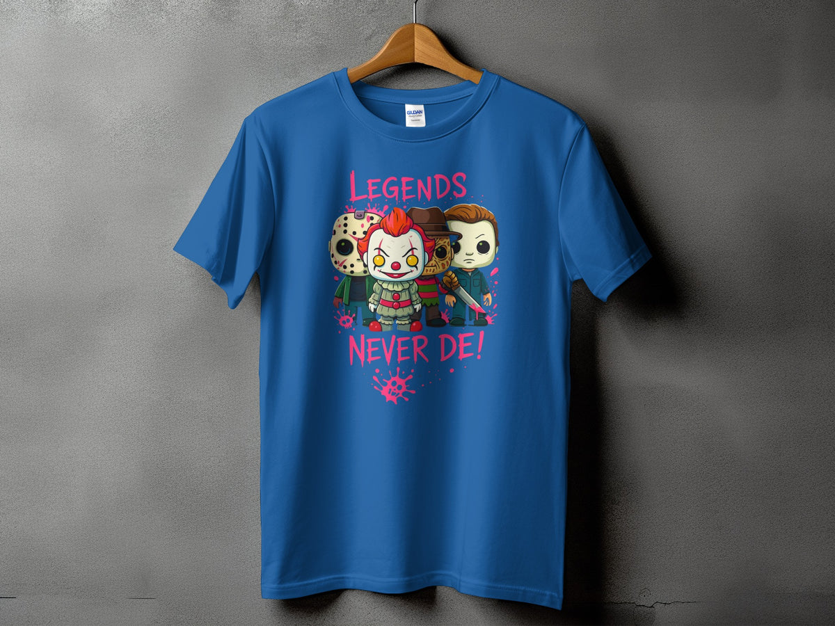 Blue t-shirt with "LEGENDS NEVER DE!" text and cartoon horror characters.
