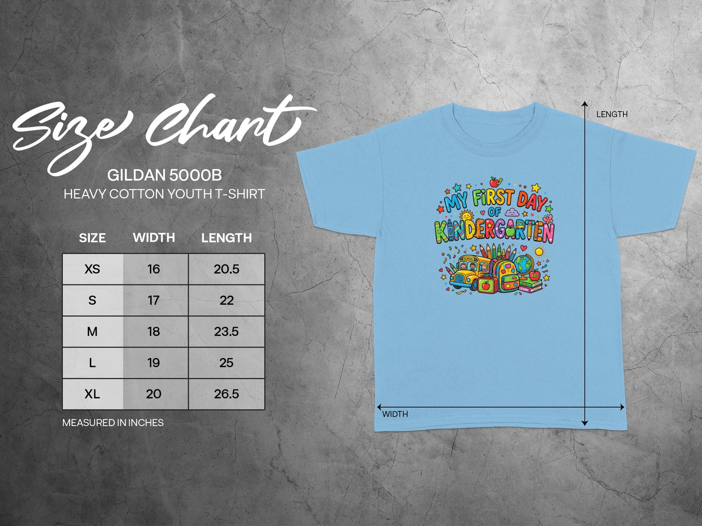 Gildan 5000B youth t-shirt with "My First Day of Kindergarten" graphic and size chart.