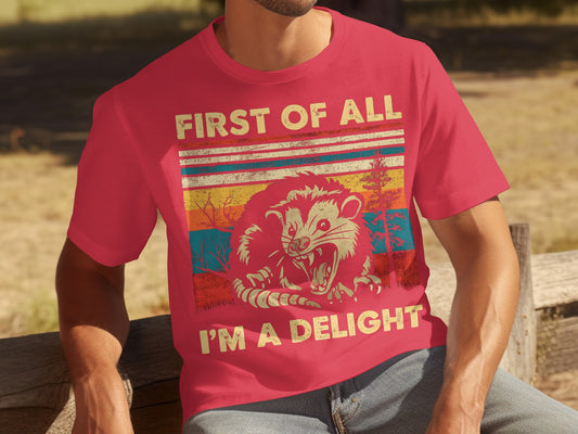 First Of All I'm A Delight Vintage Style T-shirt