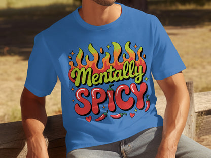 Mentally Spicy Text Graphic Short Sleeve T-Shirt