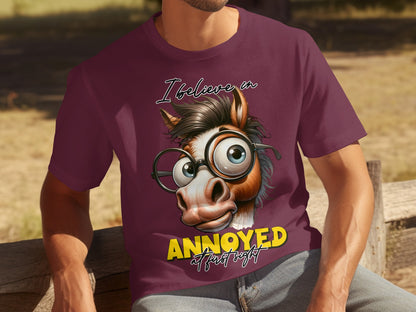 I Believe In Annoyed At First Sight Funny T-shirt
