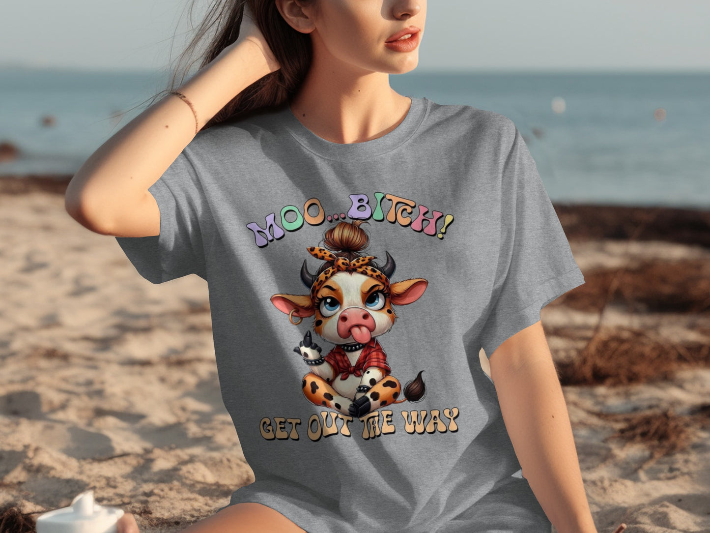 Moo Bitch Get Out the Way Funny Cow Graphic T-shirt