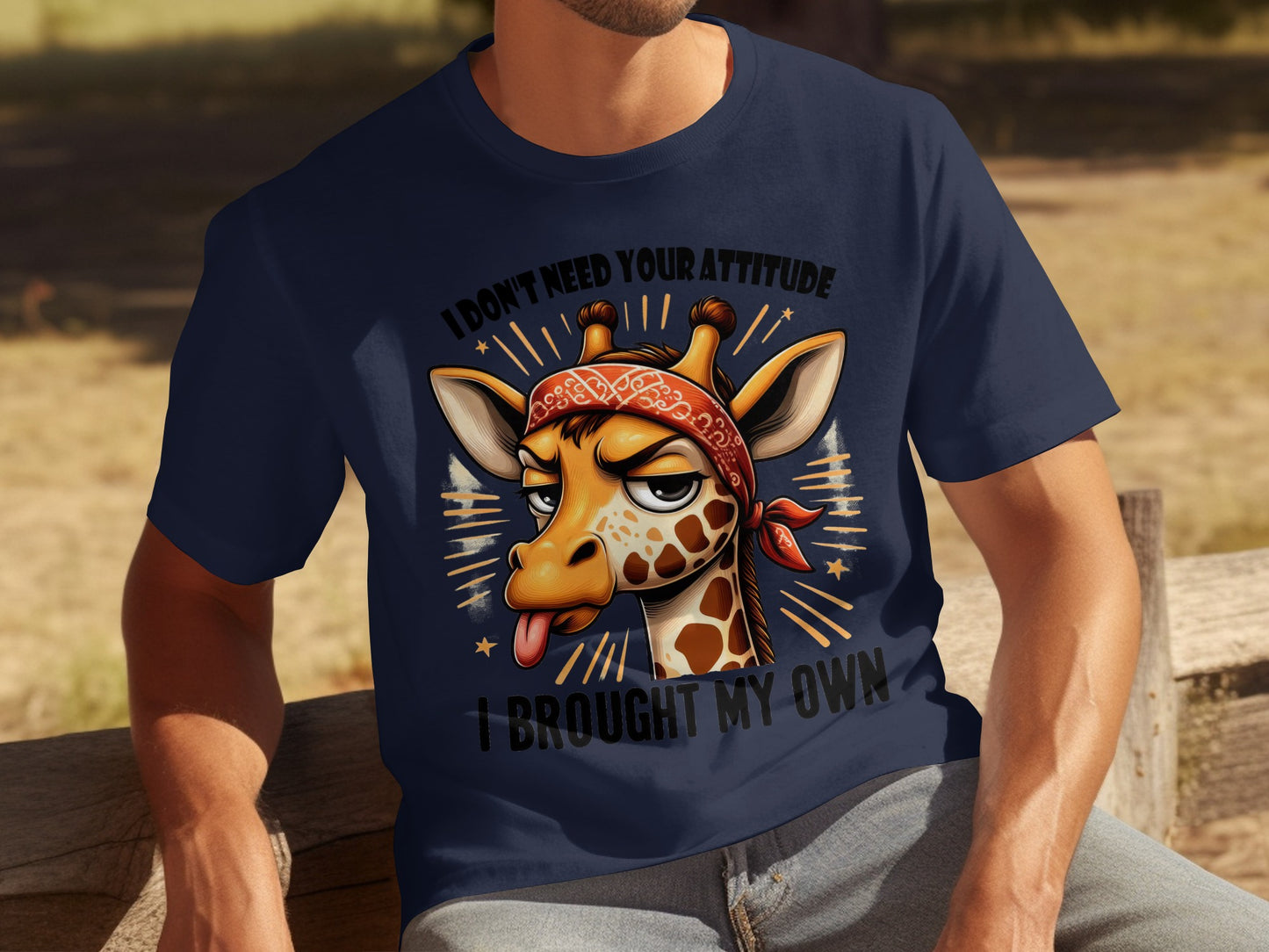 I Don't Need Your Attitude Giraffe Graphic T-shirt