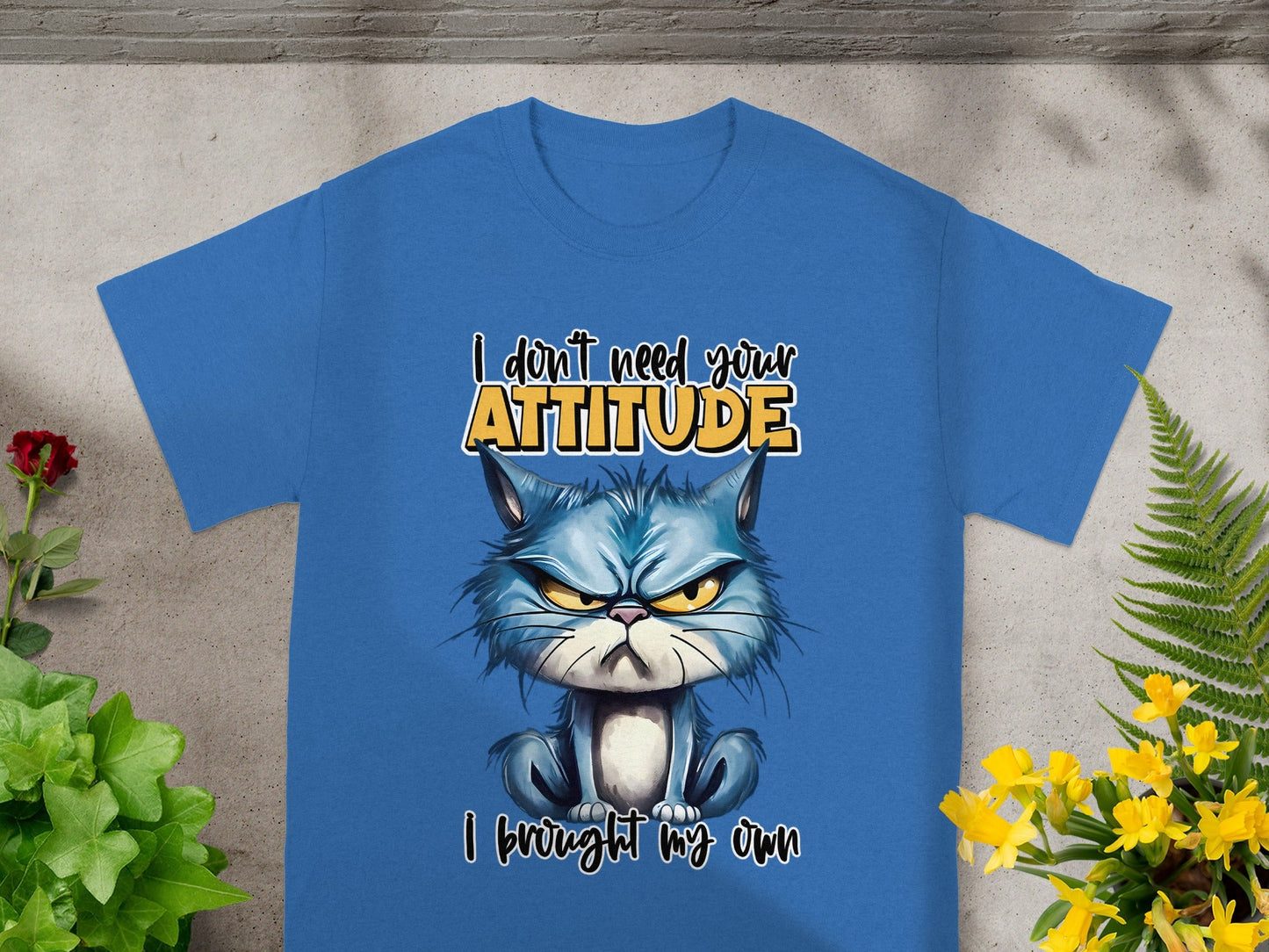 I Don't Need Your Attitude Cat Design Shirt