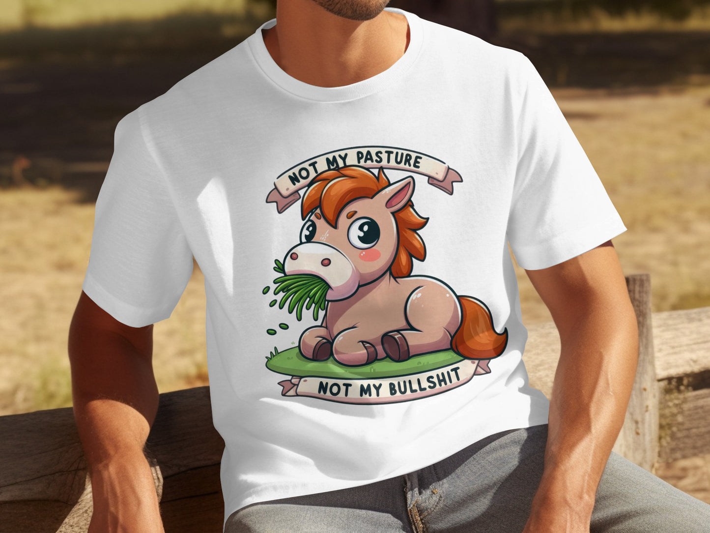 Not My Pasture Not My Bullshit Graphic T-Shirt