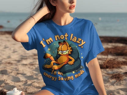 I'm Not Lazy I'm On Energy Saving Mode T-shirt