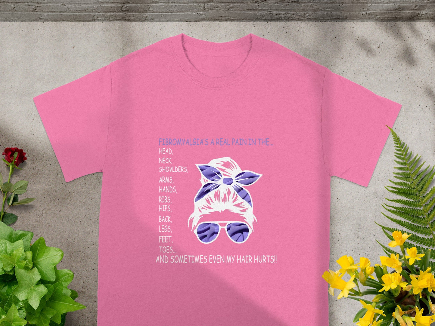 Fibromyalgia's a Real Pain in the Head Neck Shoulders Shirt