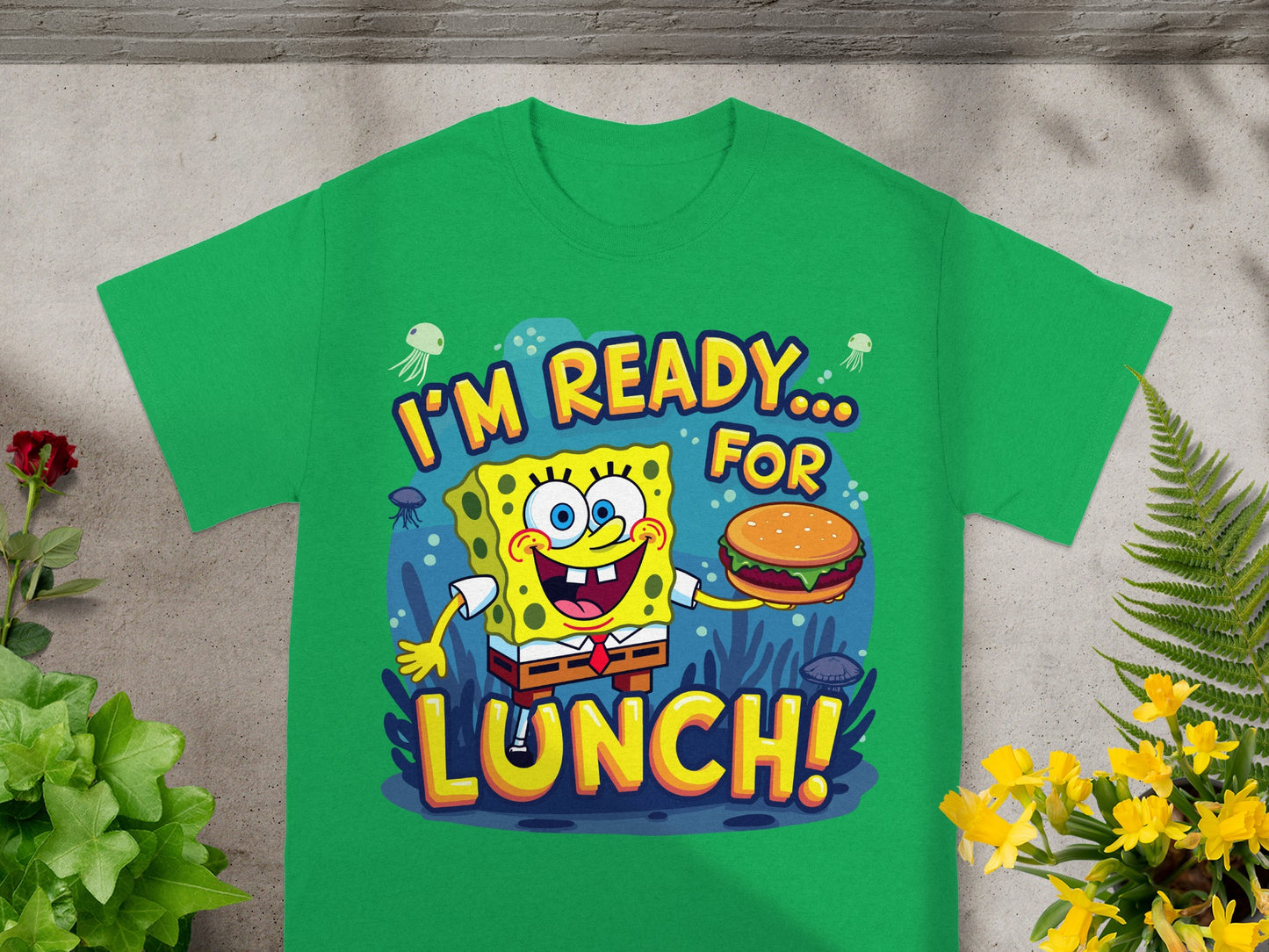 SpongeBob SquarePants holding a burger with text "I'M READY... FOR LUNCH!"