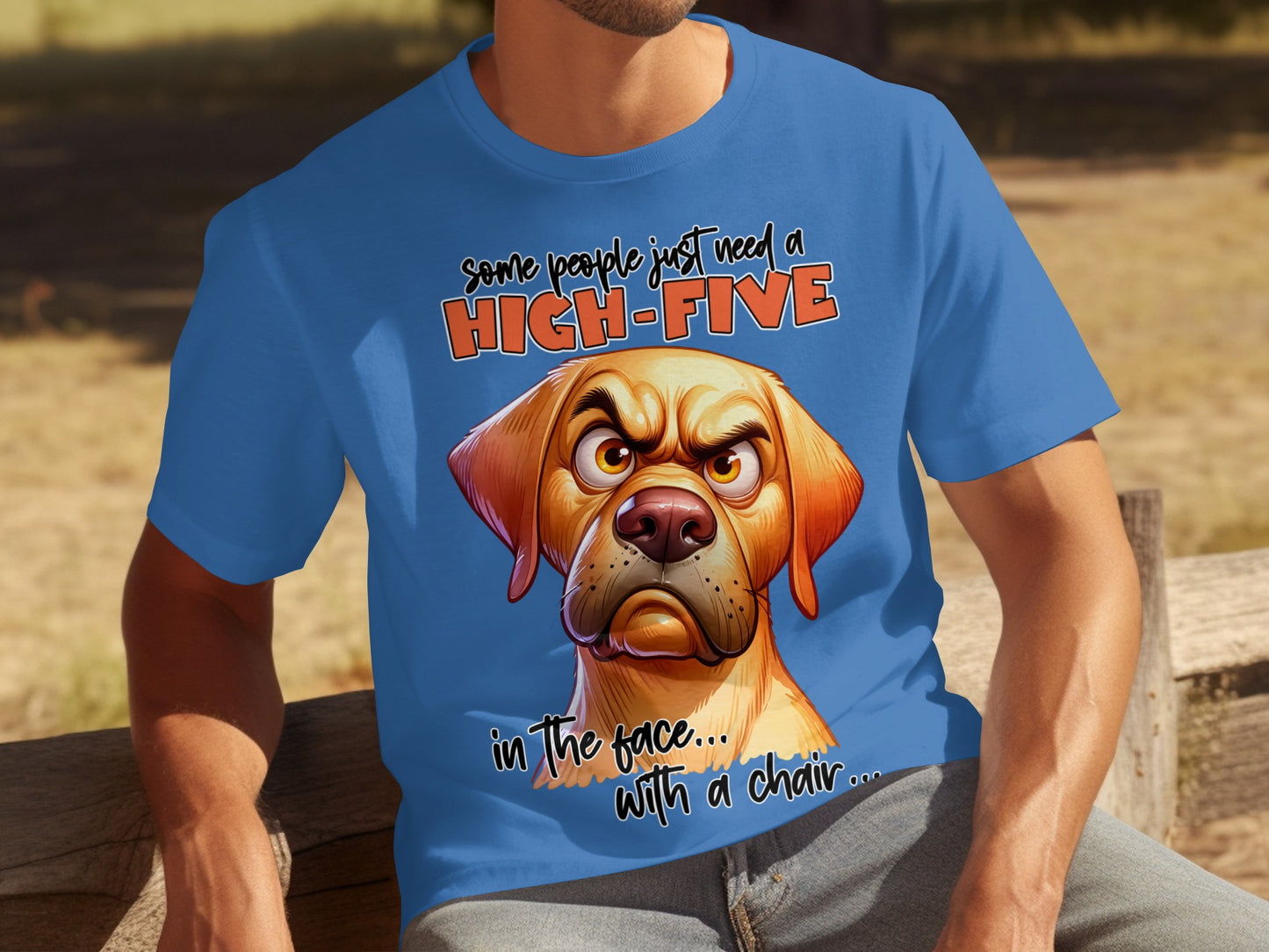 Some People Just Need A High-Five Funny Dog Shirt