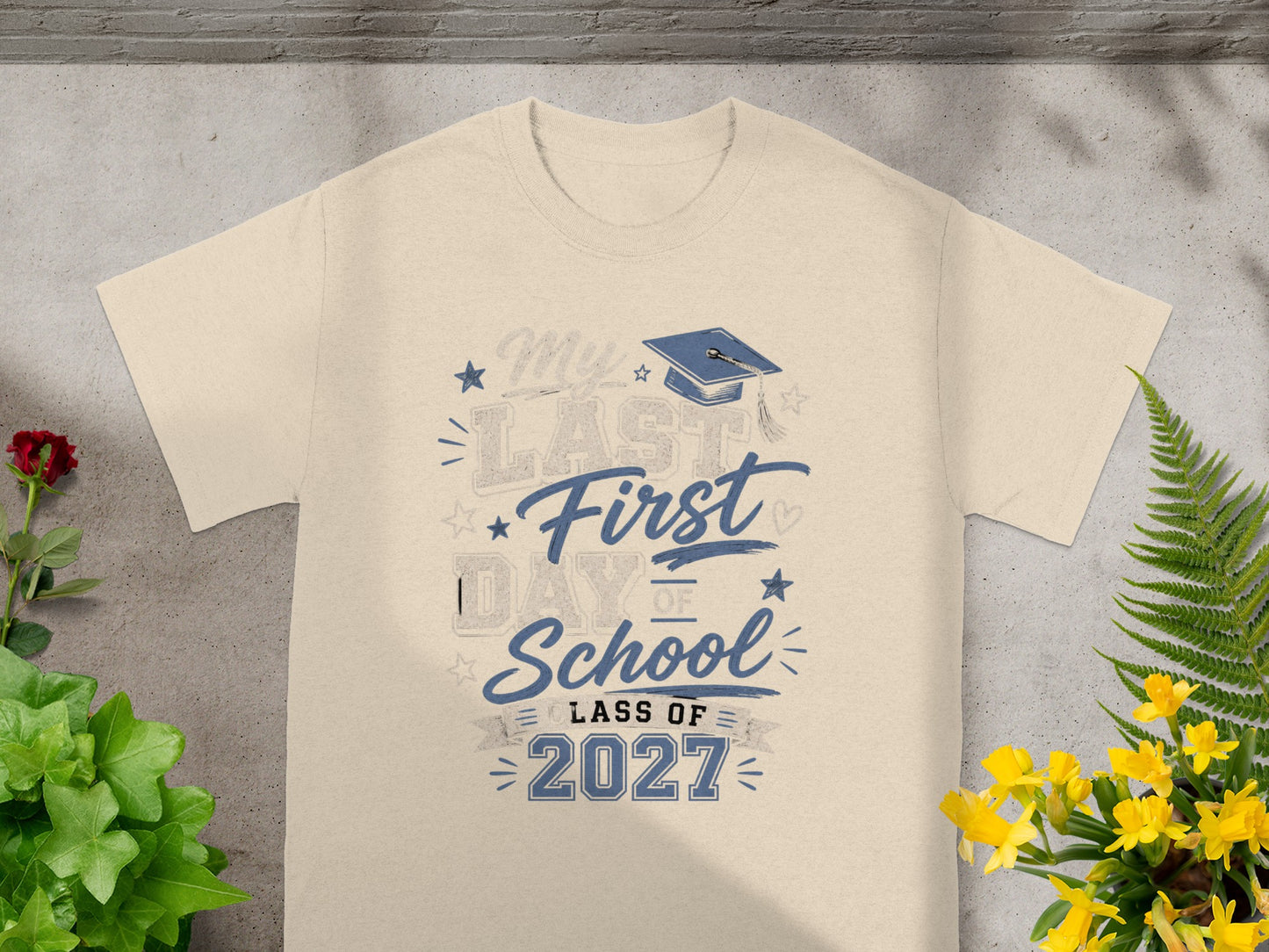 T-shirt with "My Last First Day of School Class of 2027" graphic.