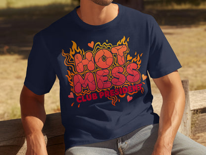 Hot Mess Club President Graphic Tee for Fun Style
