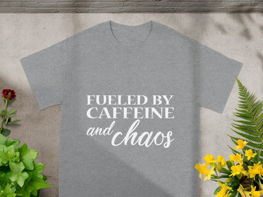 Fueled By Caffeine And Chaos Graphic Tee Shirt