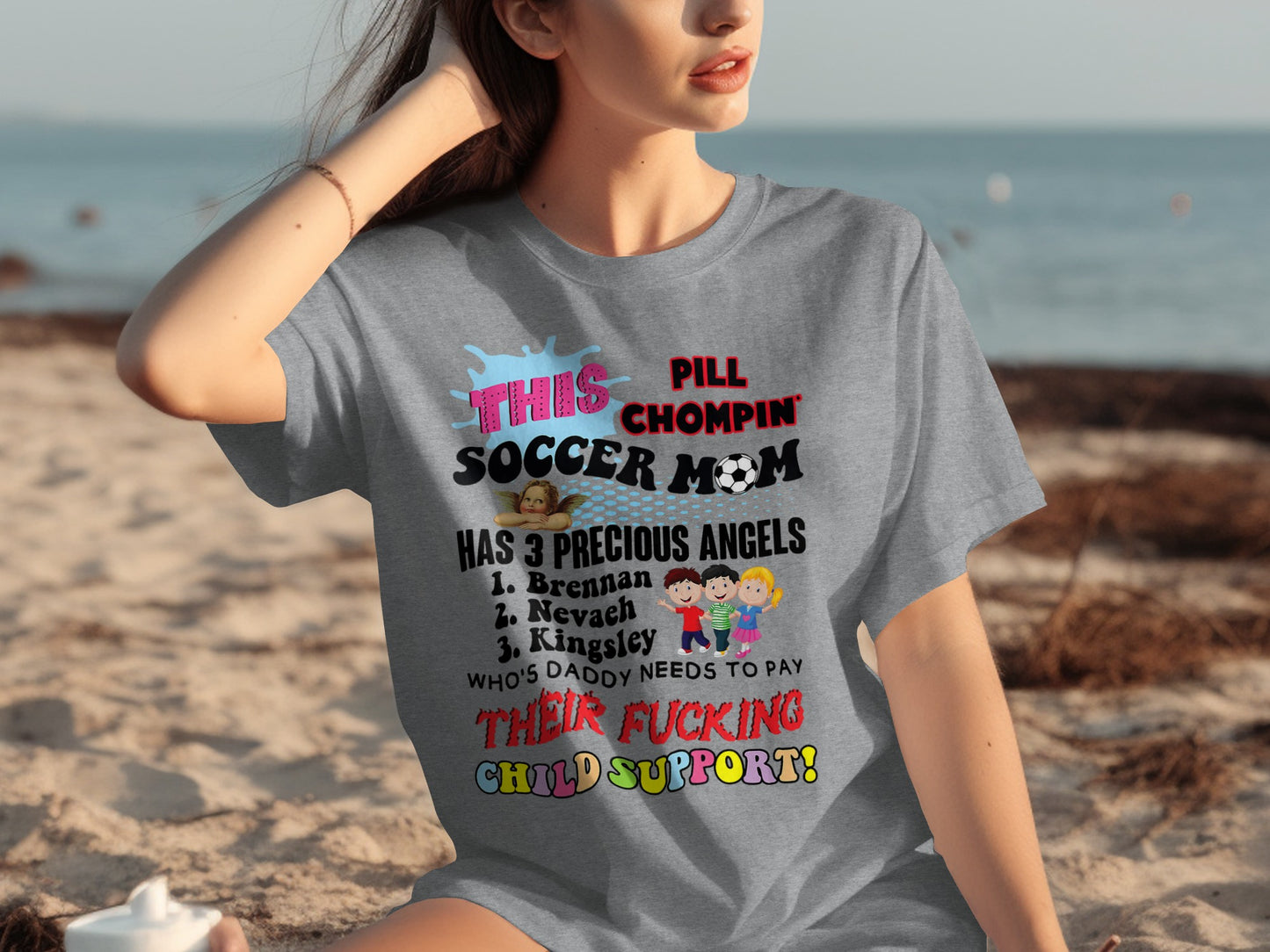 This Pill Chompin Soccer Mom T-Shirt Whose Daddy Needs to Pay