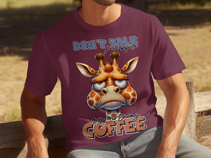 Don't Talk To Me Before My Morning Coffee T-shirt