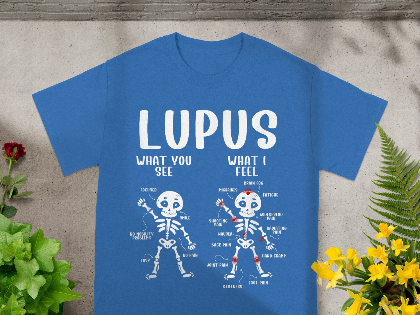 Lupus What You See What I Feel Awareness Shirt