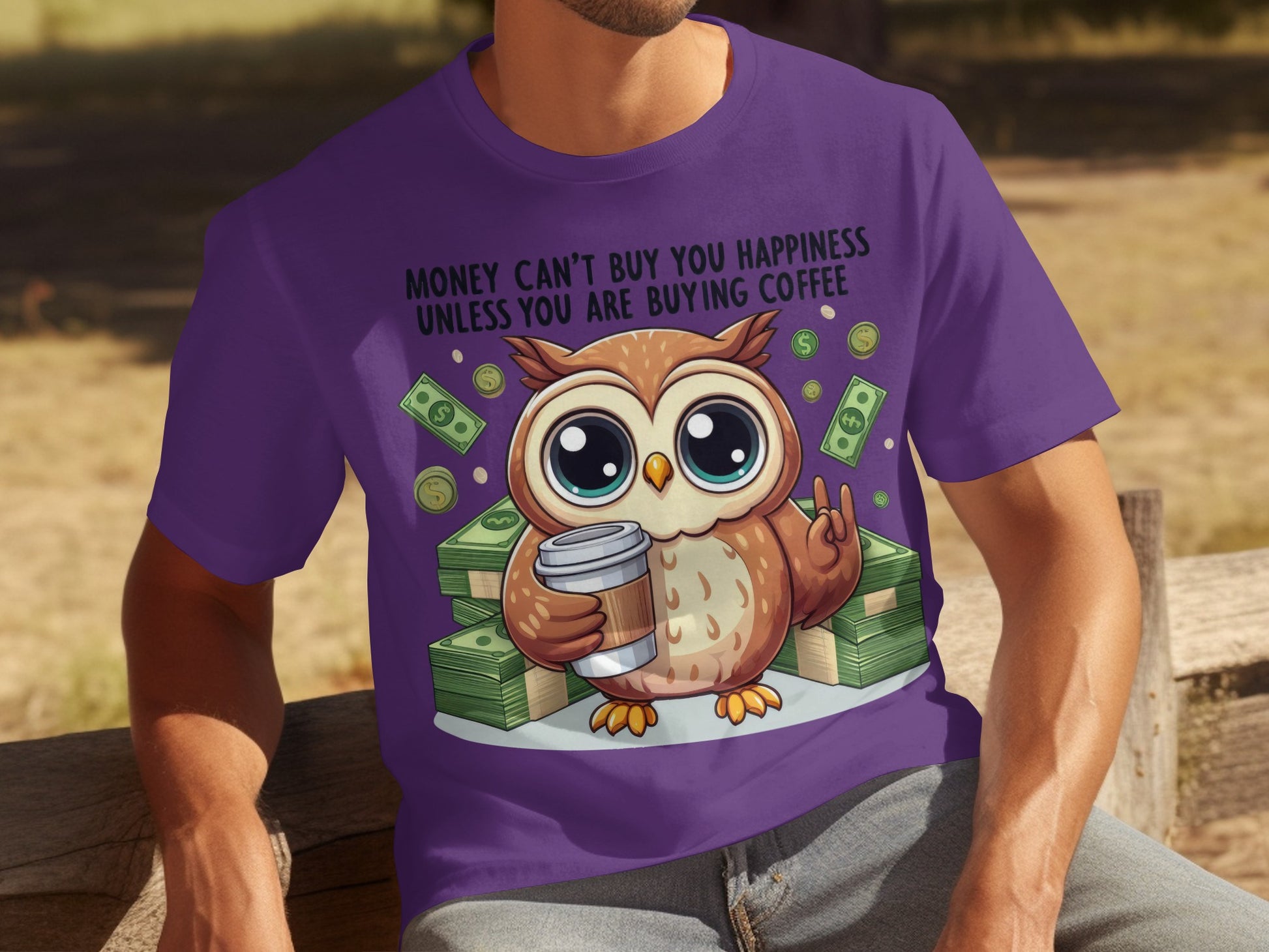 Funny Owl Design Coffee Happiness Money Quote Shirt
