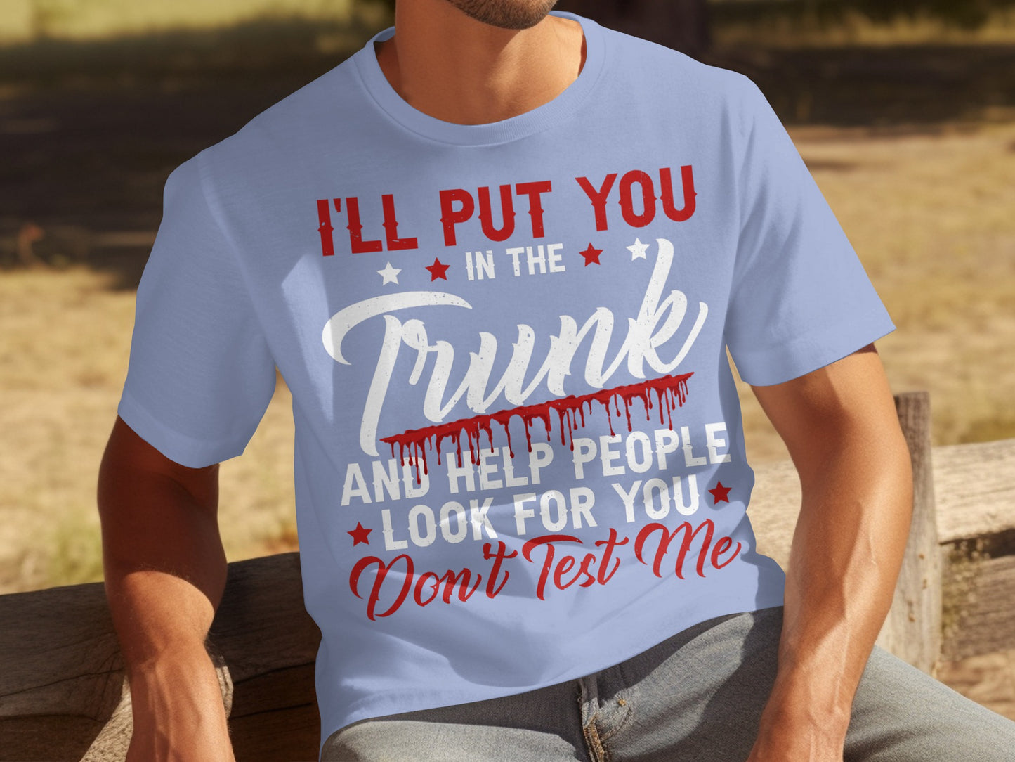 I'll Put You In The Trunk And Help People Look For Shirt