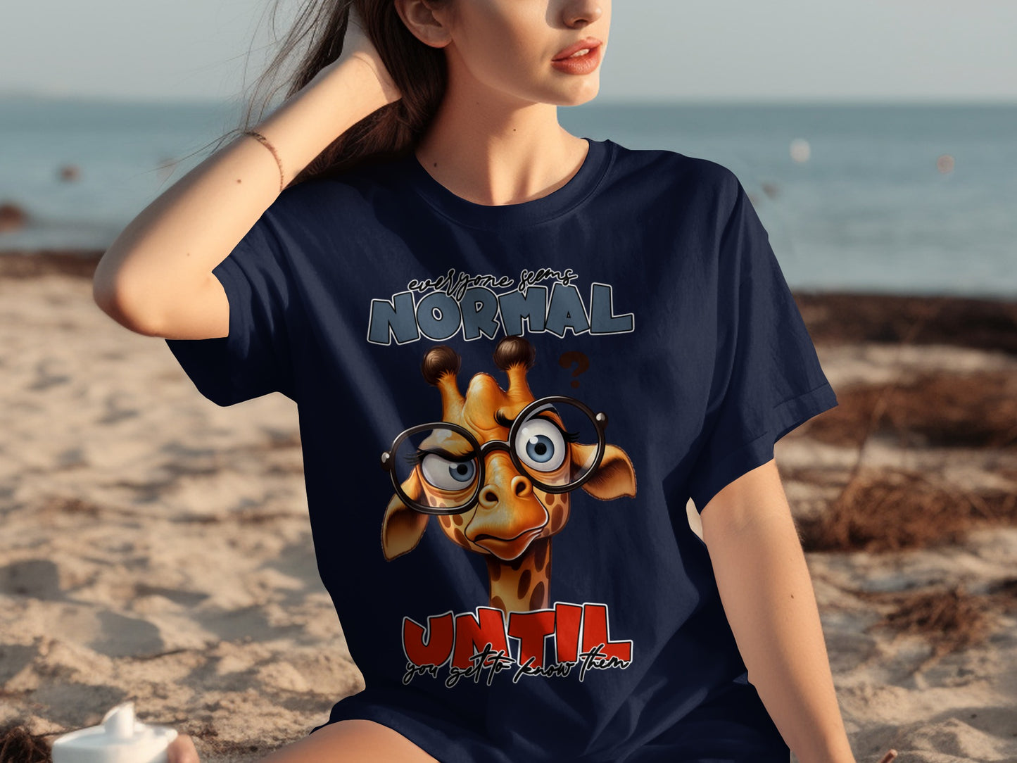 Everyone Seems Normal Until You Get to Know Them T-Shirts