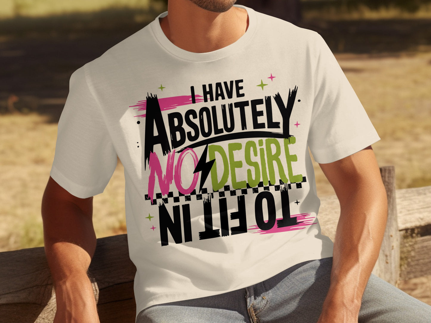 I Have Absolutely No Desire Graphic T-Shirt