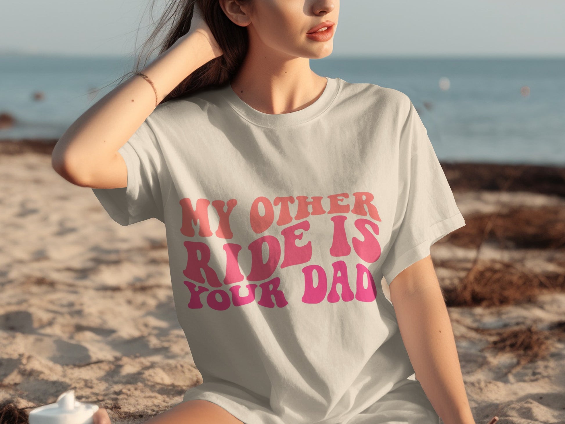 My Other Ride Is Your Dad Graphic T-Shirt