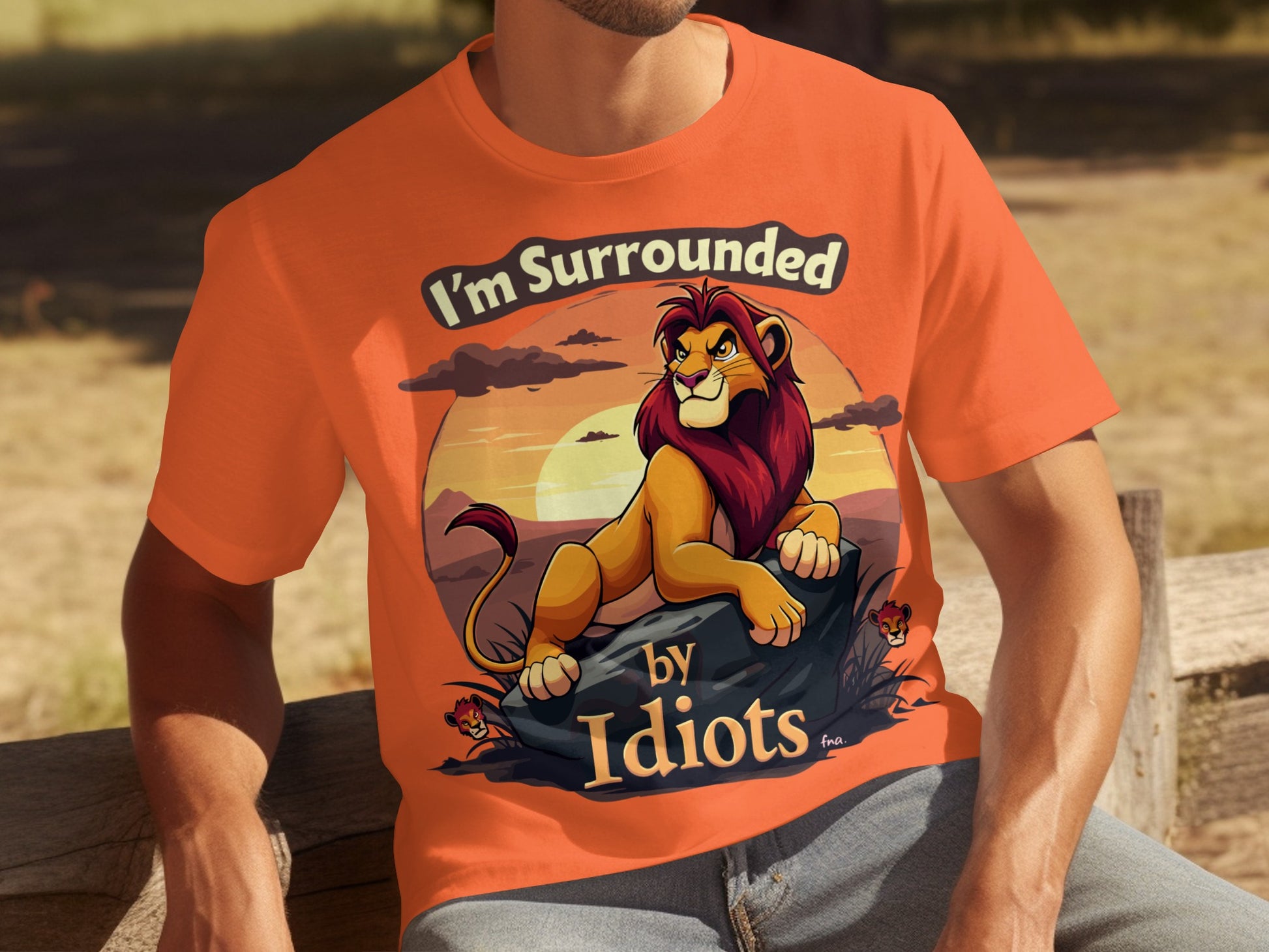 I'm Surrounded by Idiots Lion Graphic T-Shirt
