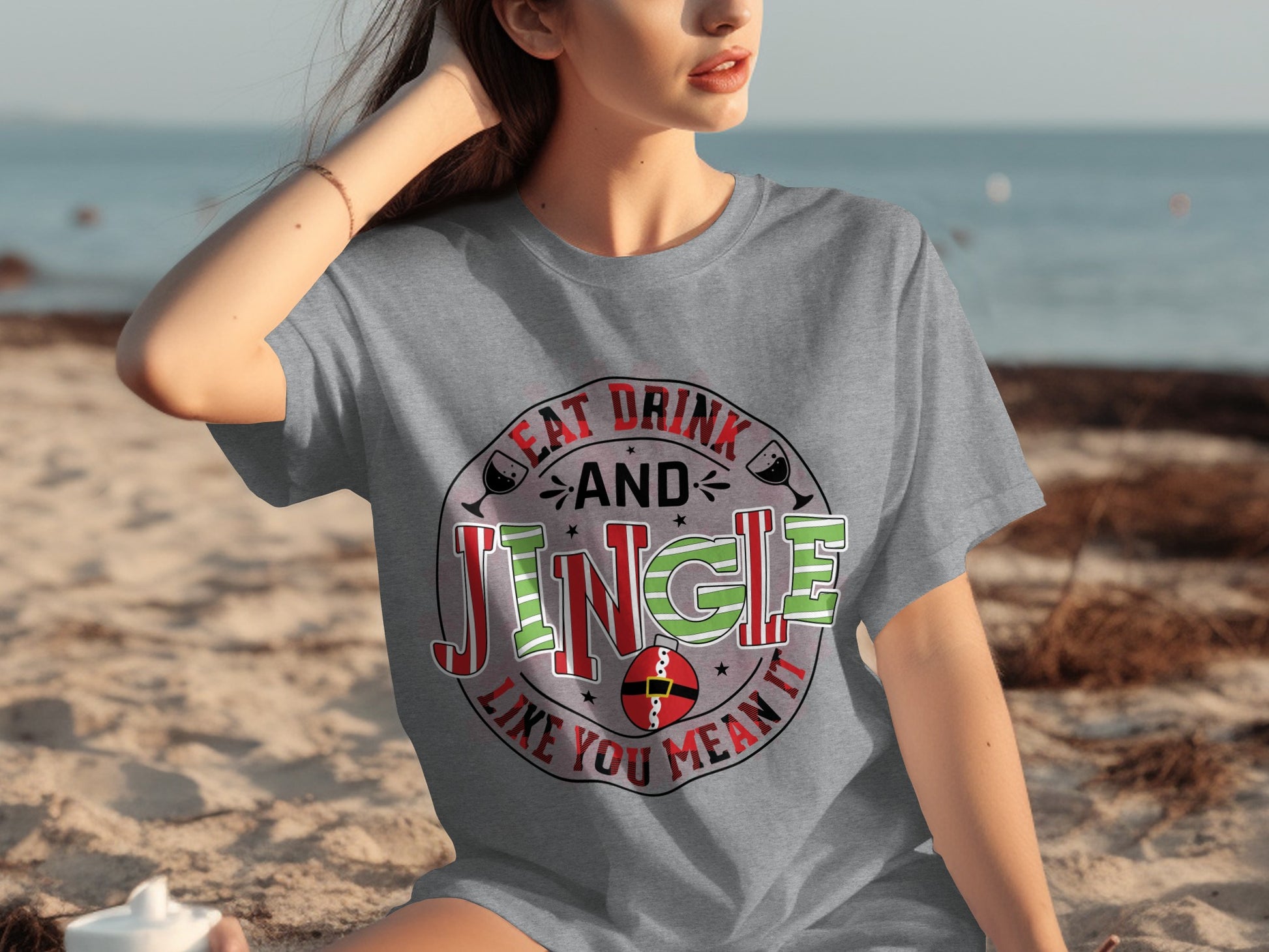Eat Drink and Jingle Like You Mean It T-shirt