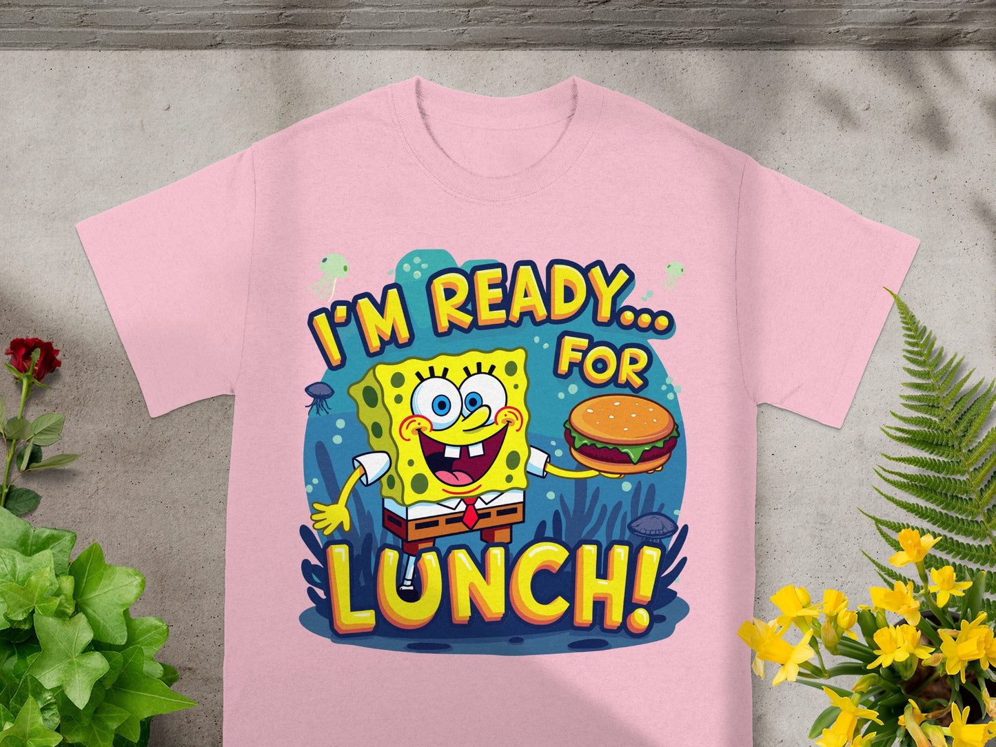 SpongeBob SquarePants holding a burger with text "I'm Ready... For Lunch!"