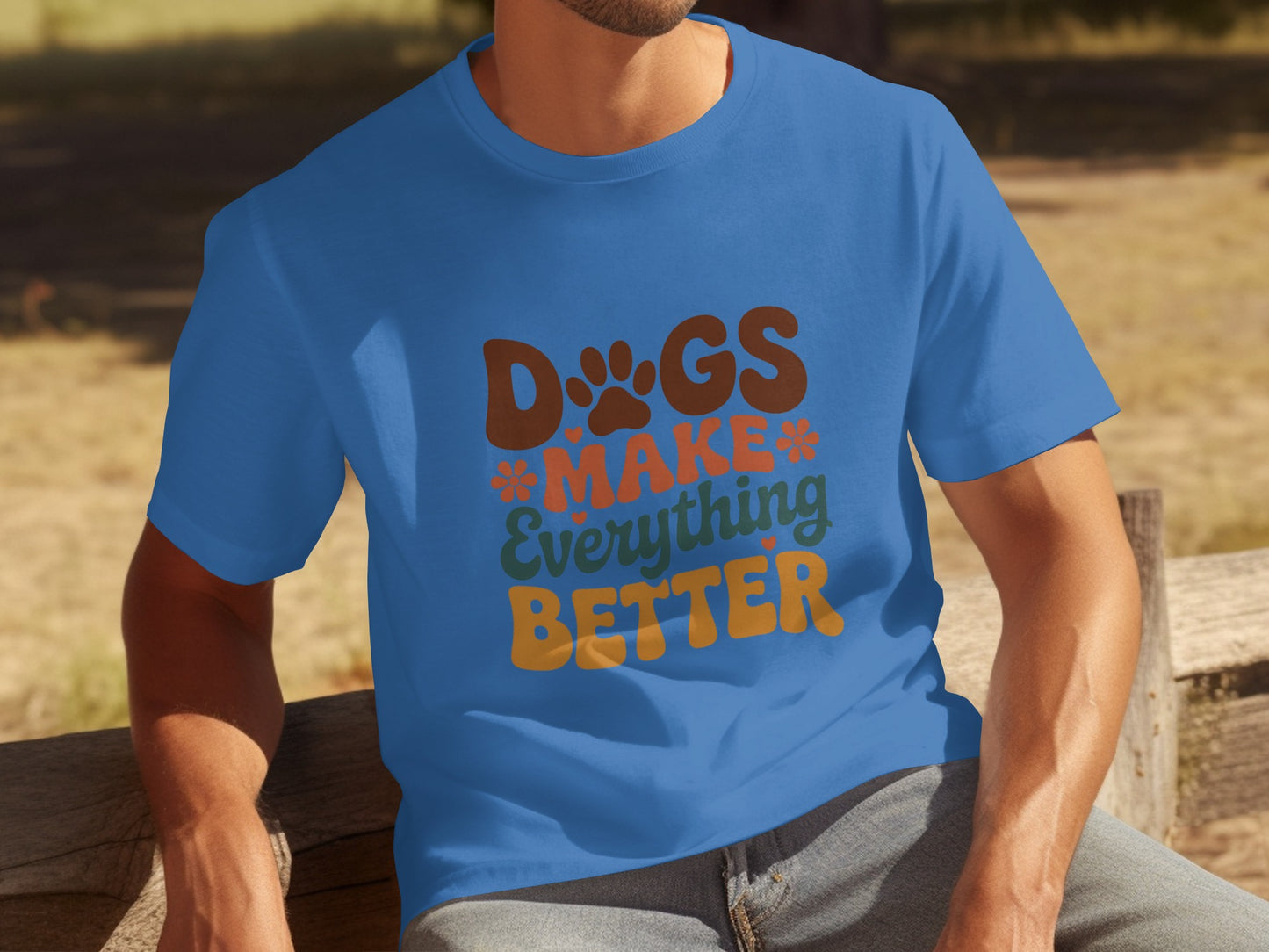 Dogs Make Everything Better Graphic T-shirt