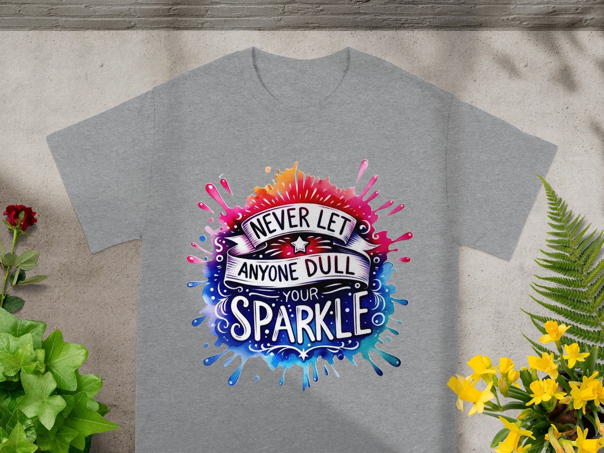 Never Let Anyone Dull Your Sparkle t-shirt