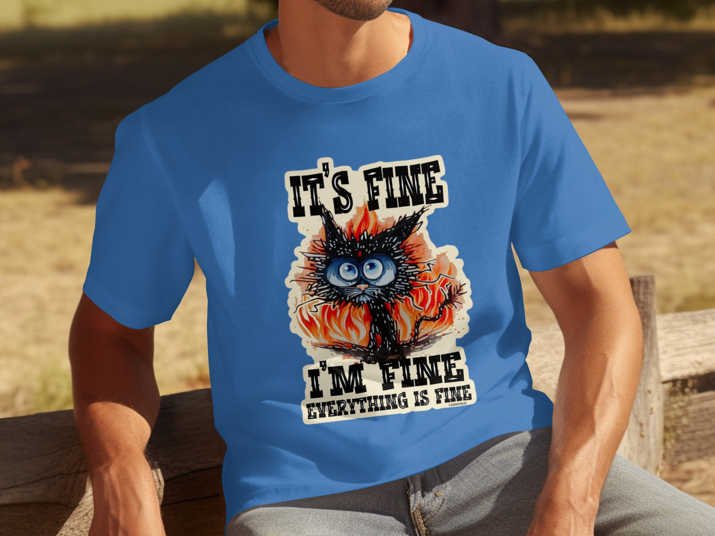 It's Fine I'm Fine Everything is Fine T-shirt