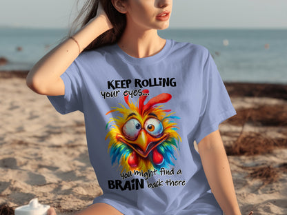 Keep Rolling Your Eyes Funny Colorful Brain T-shirt