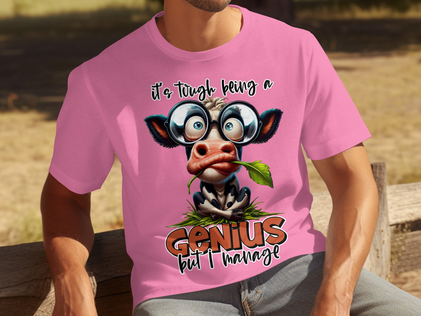 It's Tough Being A Genius But I Manage Graphic Tee