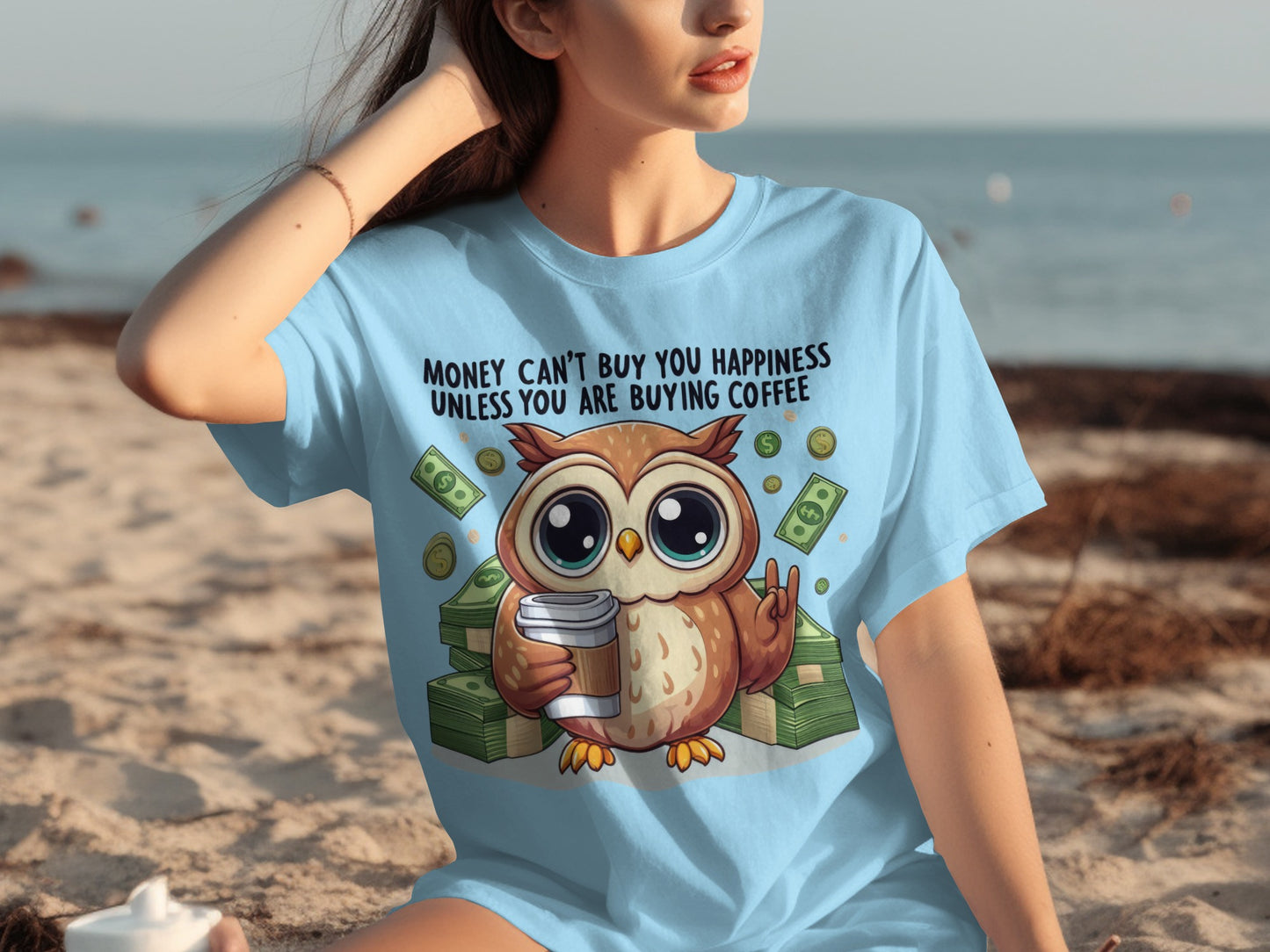 Money Can't Buy Happiness Owl Buying Coffee T-shirt