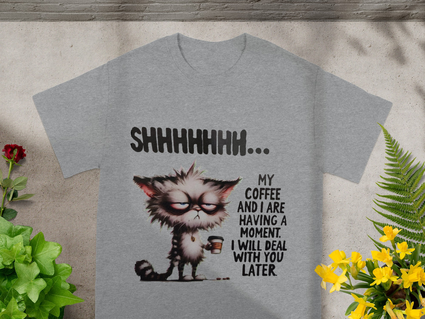 Shhh My Coffee And I Are Having A Moment T-shirt