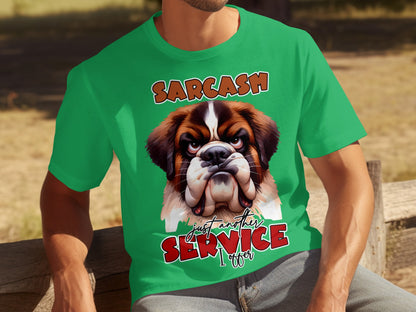 Sarcasm Just Another Service I Offer Graphic Tee