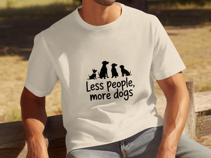 Less People More Dogs Graphic T-Shirt for Dog Lovers