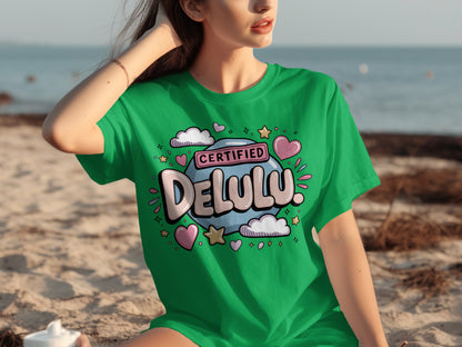 Certified Delulu Graphic Design Casual T-Shirt