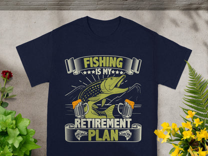Navy t-shirt with "FISHING IS MY RETIREMENT PLAN" text and a fish design.