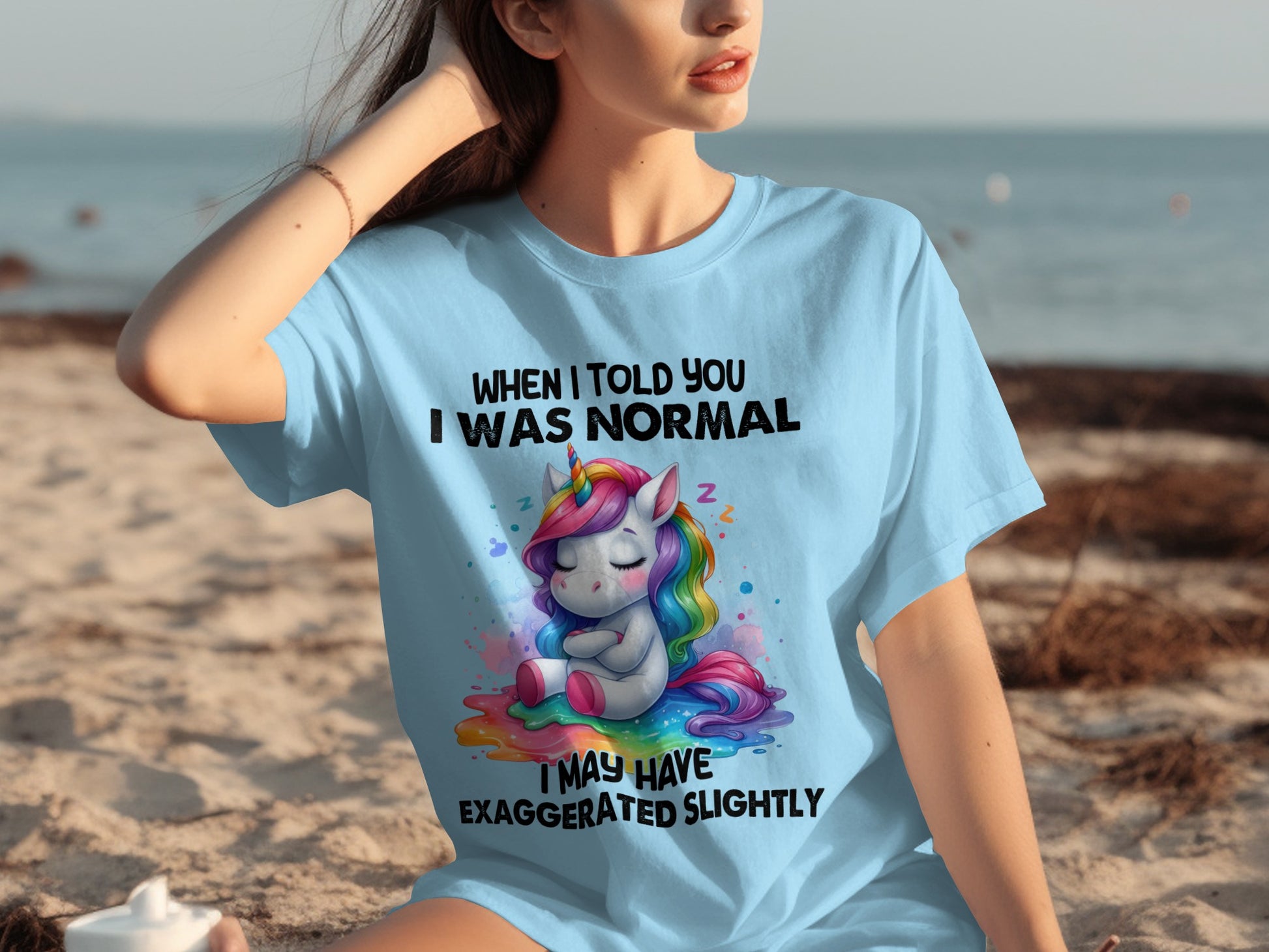 When I Told You I Was Normal Exaggerated Slightly Shirt