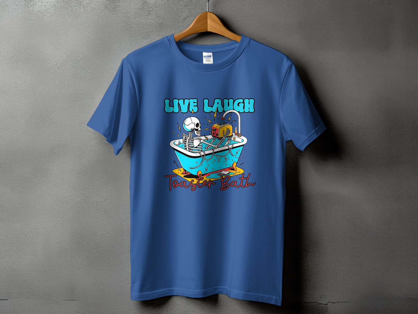 Blue t-shirt with skeleton in a bathtub and text "LIVE LAUGH Toaster Bath".