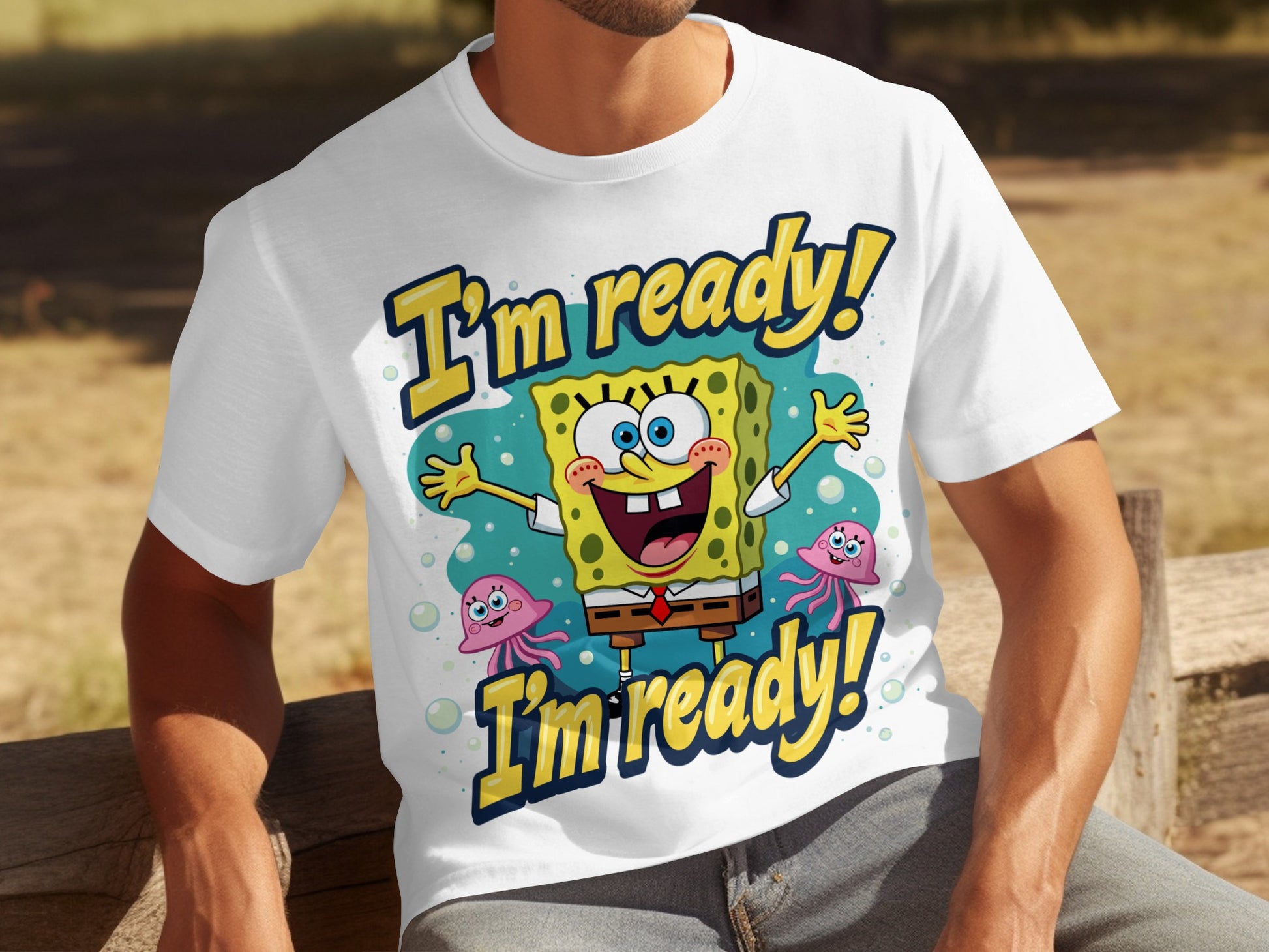 I'm ready I'm ready SpongeBob SquarePants T-shirt