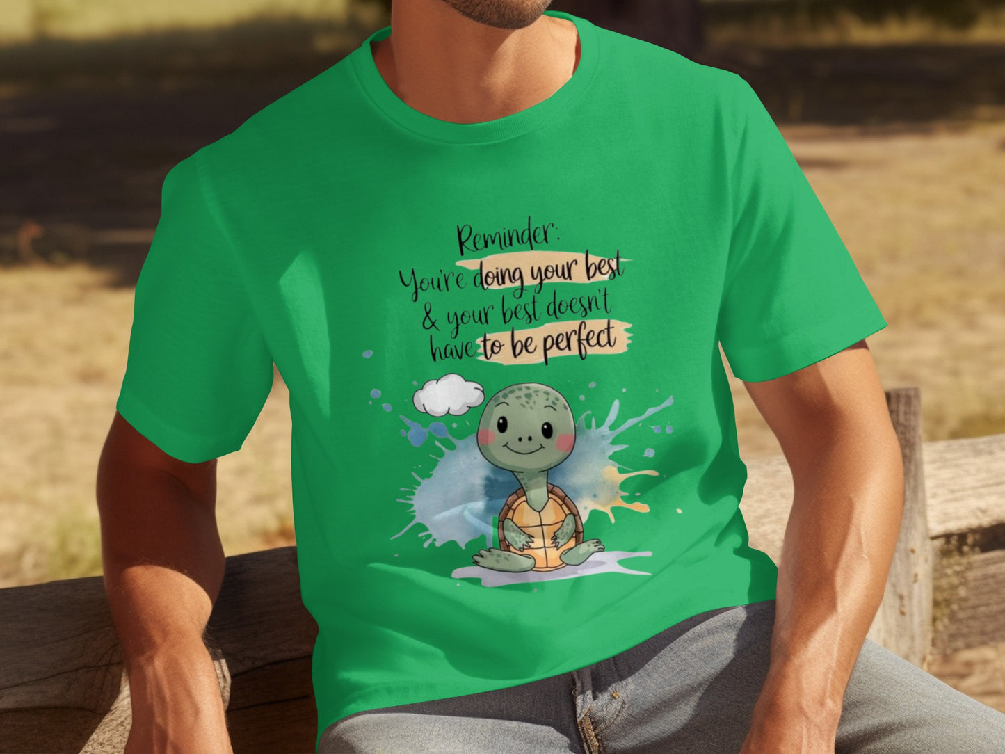 Reminder Your Best Doesn't Have to Be Perfect T-shirt