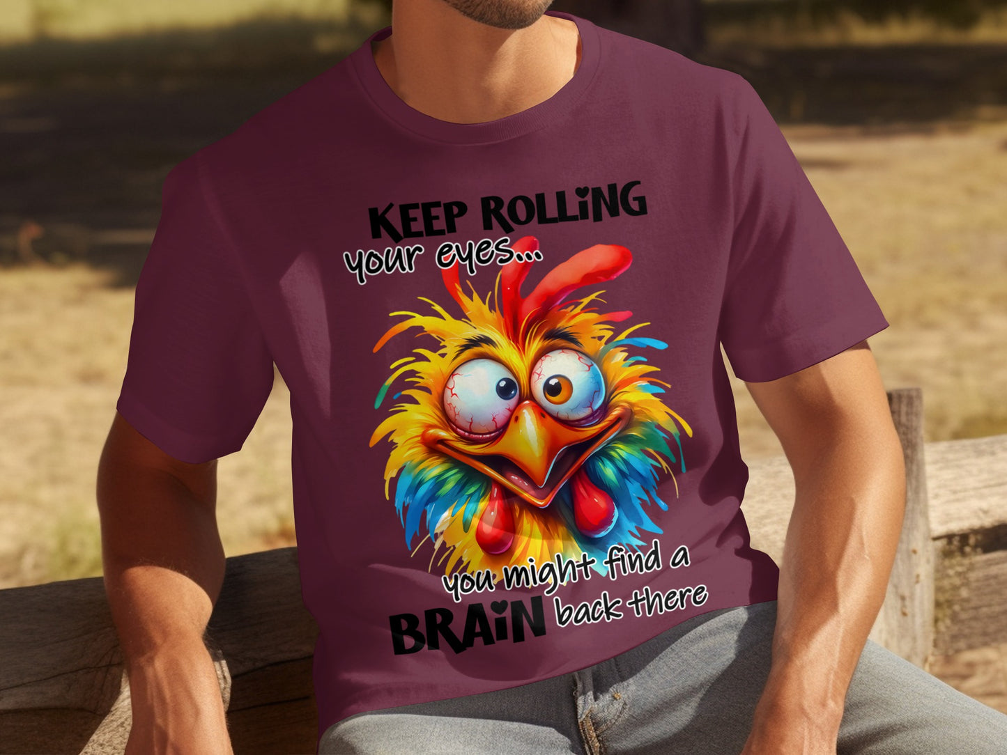 Keep Rolling Your Eyes Funny Chicken T-Shirt