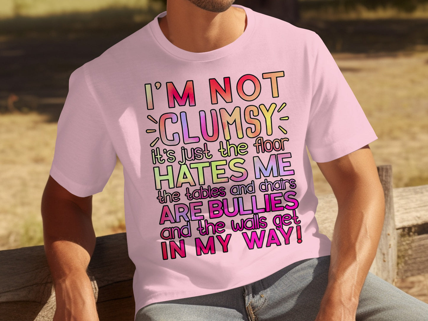 I'm Not Clumsy It's Just The Floor Hates Me Shirt