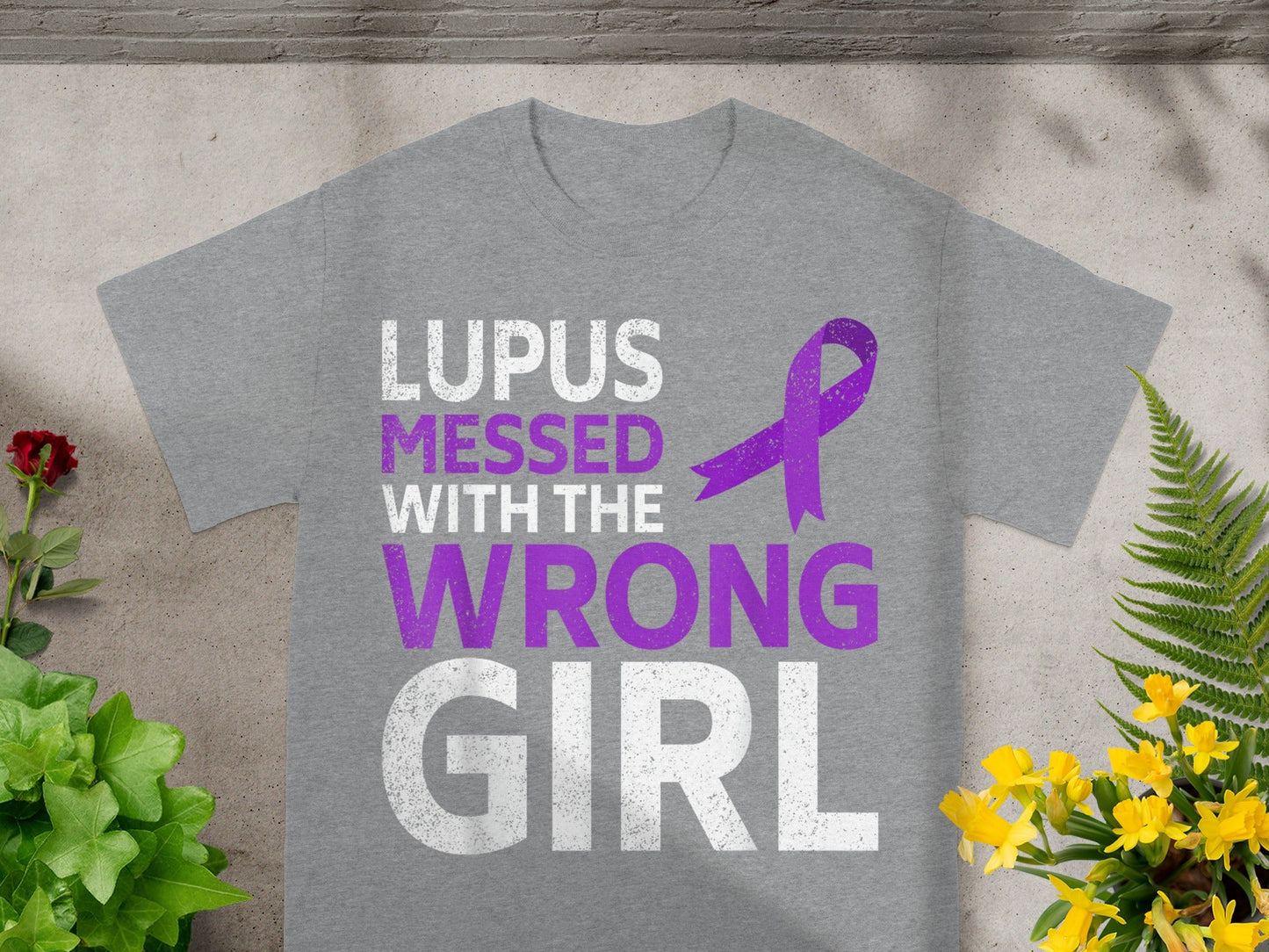 Lupus Messed with the Wrong Girl Awareness Shirt