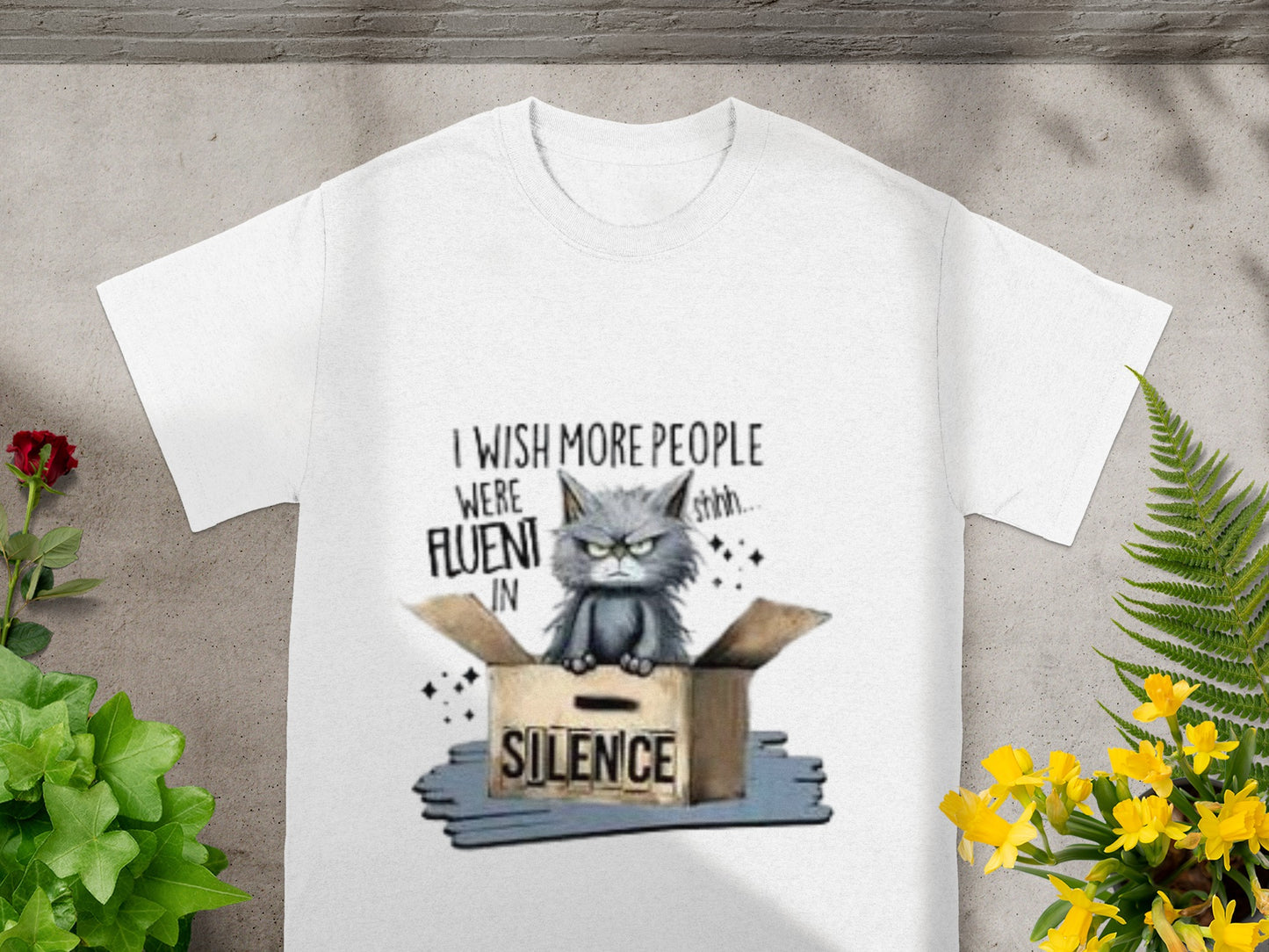 I Wish More People Were Fluent in Silence T-shirt