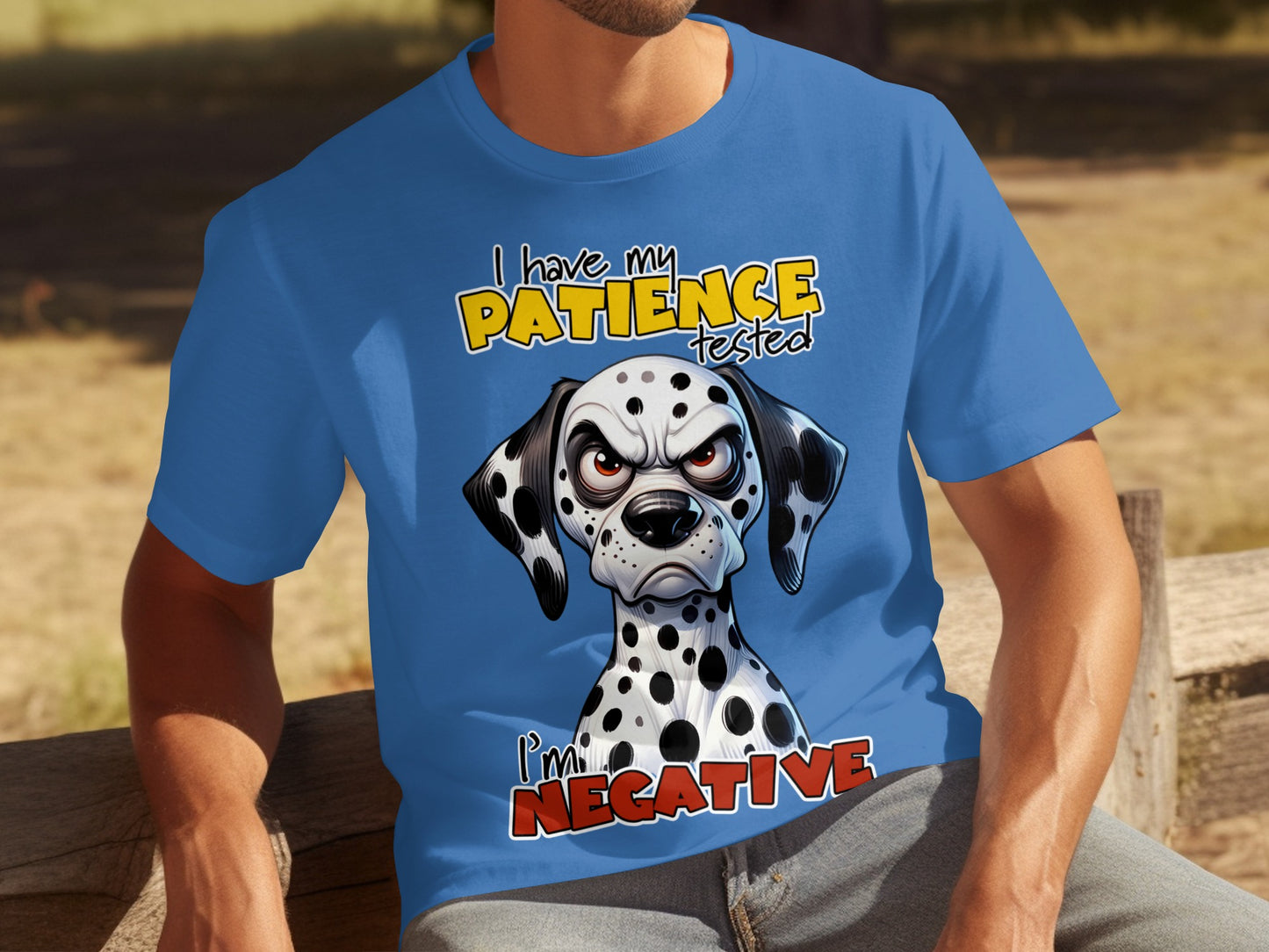 I Have My Patience Tested I'm Negative T-shirt