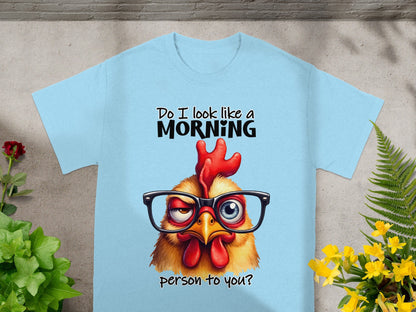 Do I Look Like A Morning Person To You T-Shirt